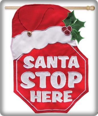 Santa Stop Here Flag